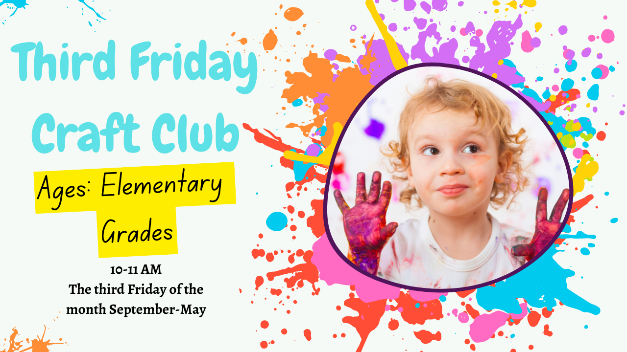 Third Friday Homeschool Art Club-Elementary Ages 2025-2026 School Year