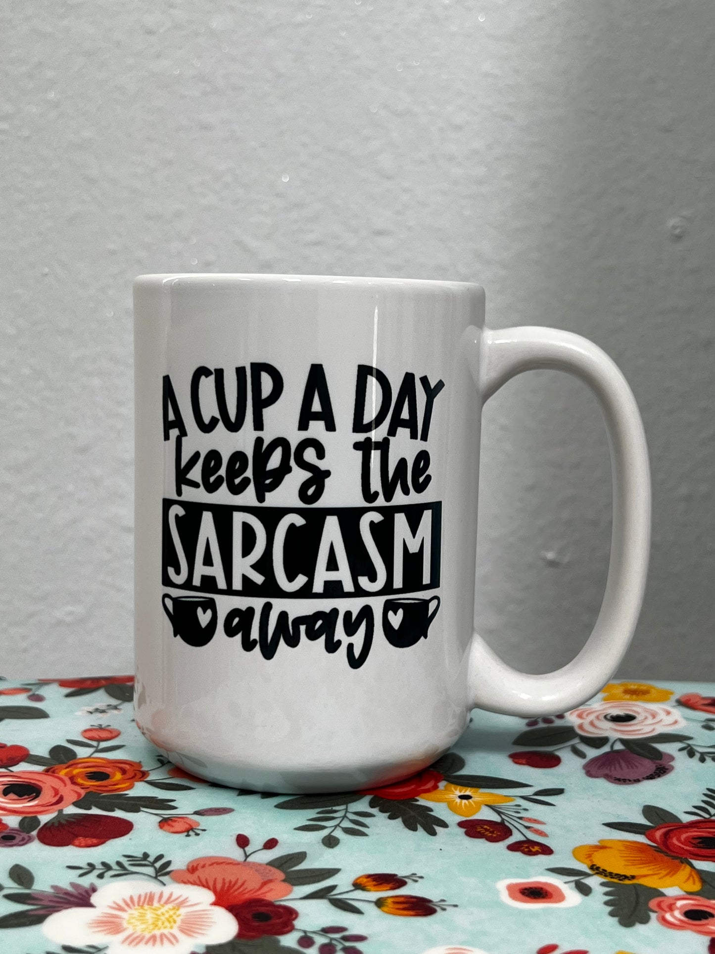 Snarky and Sarcastic Mugs