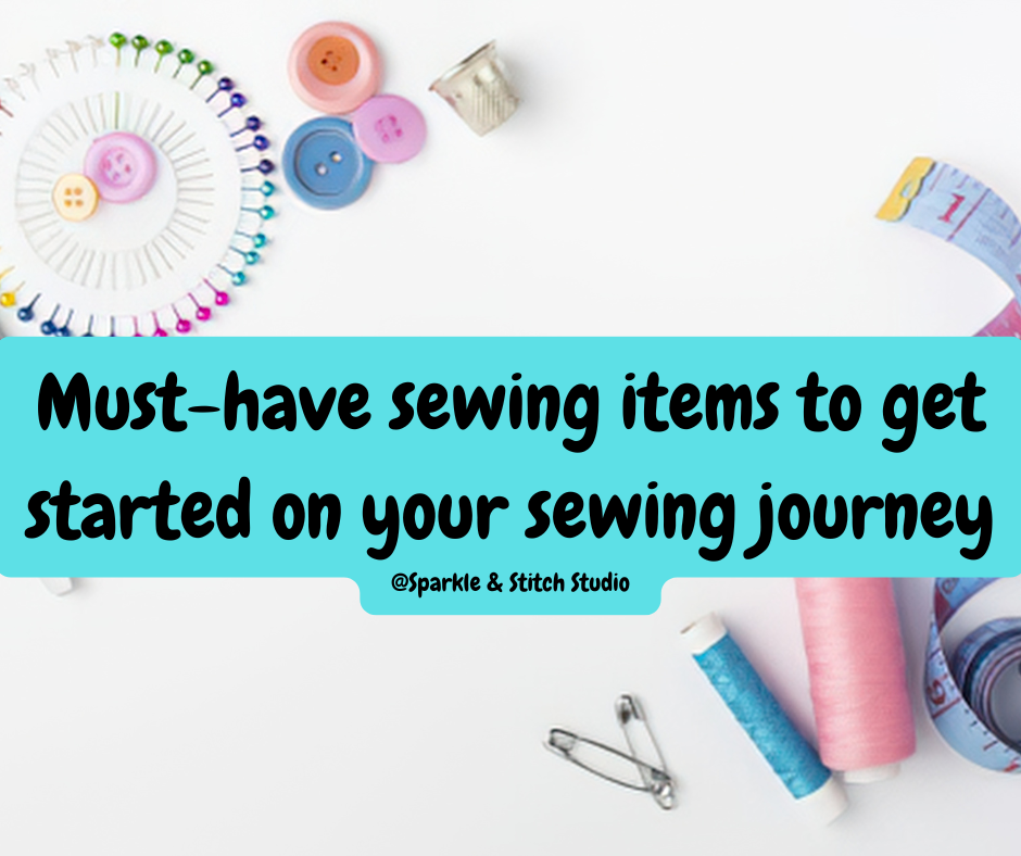 Must-Have Sewing Tools