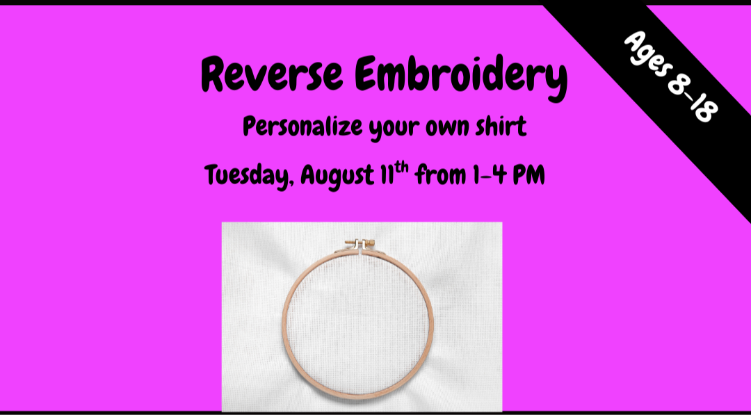 DIY Reverse Embroidery August 11th