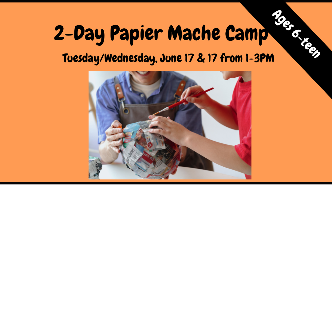 2-Day Papier Mache Camp