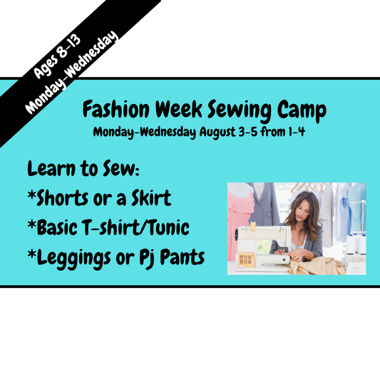 Advertisement for Fashion Week Sewing Camp with text and a small image of an adult at a sewing machine.