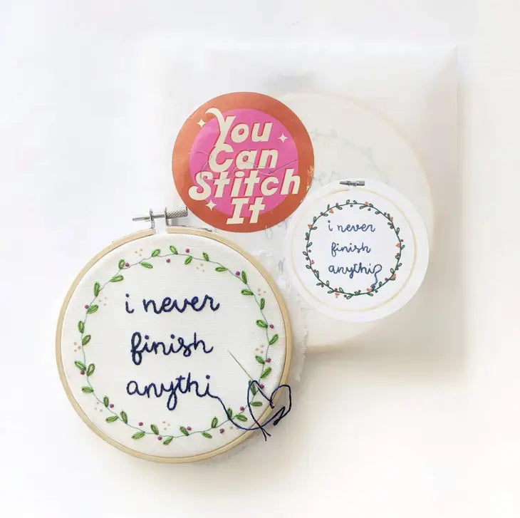 I Never Finish Anythin Embroidery Kit – Sparkle & Stitch Studio